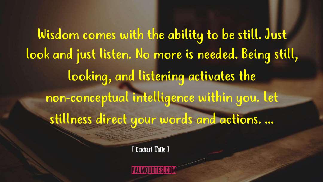 Words And Actions quotes by Eckhart Tolle