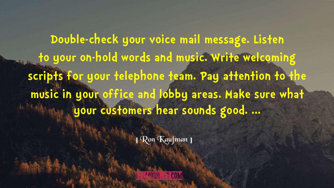 Words And Music quotes by Ron Kaufman