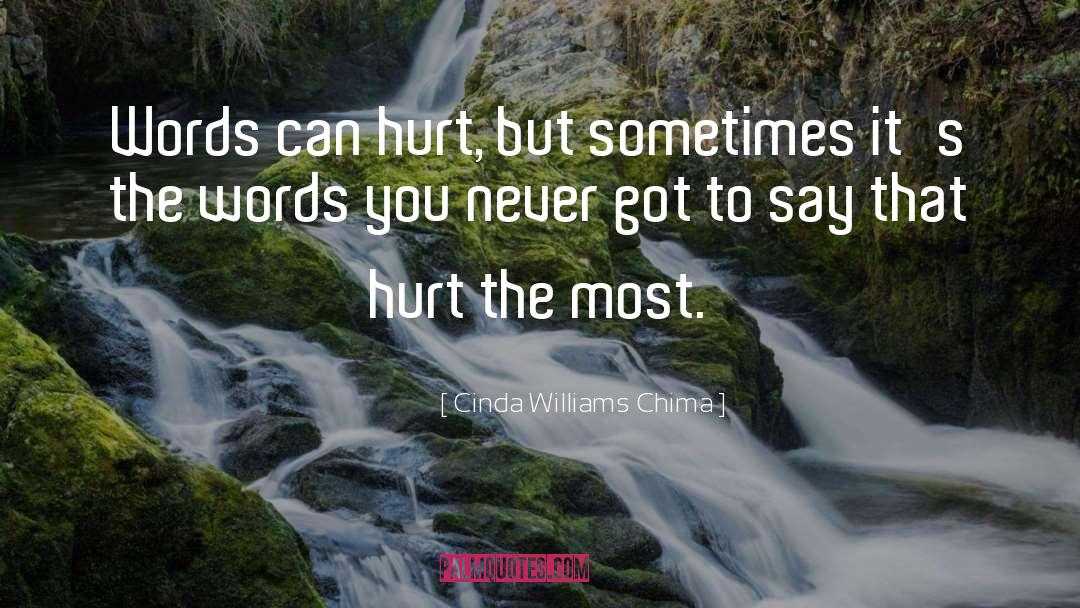 Words Can Hurt quotes by Cinda Williams Chima