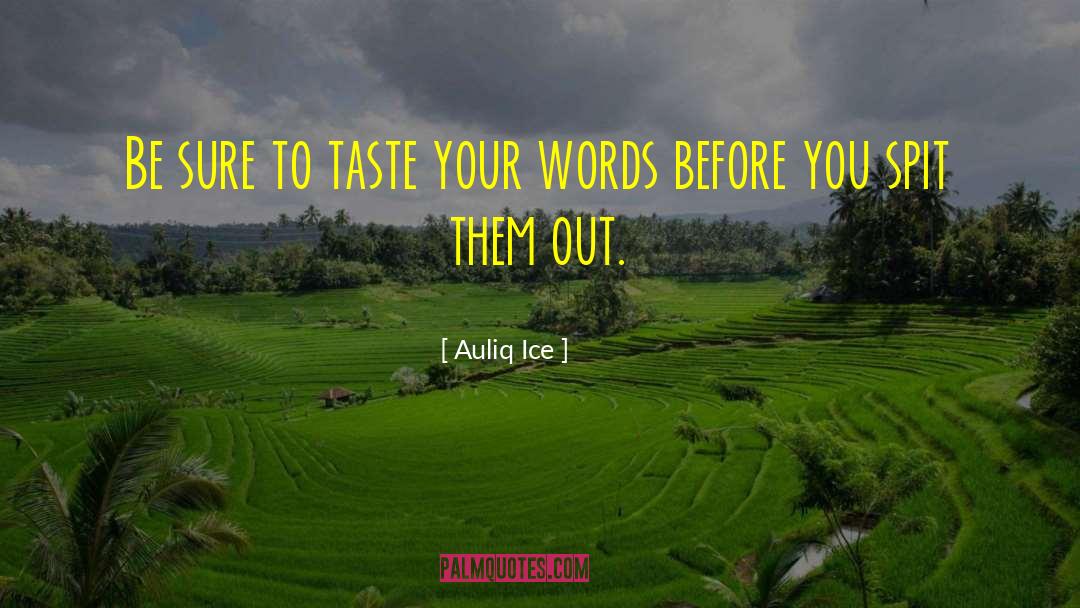 Words Failed quotes by Auliq Ice