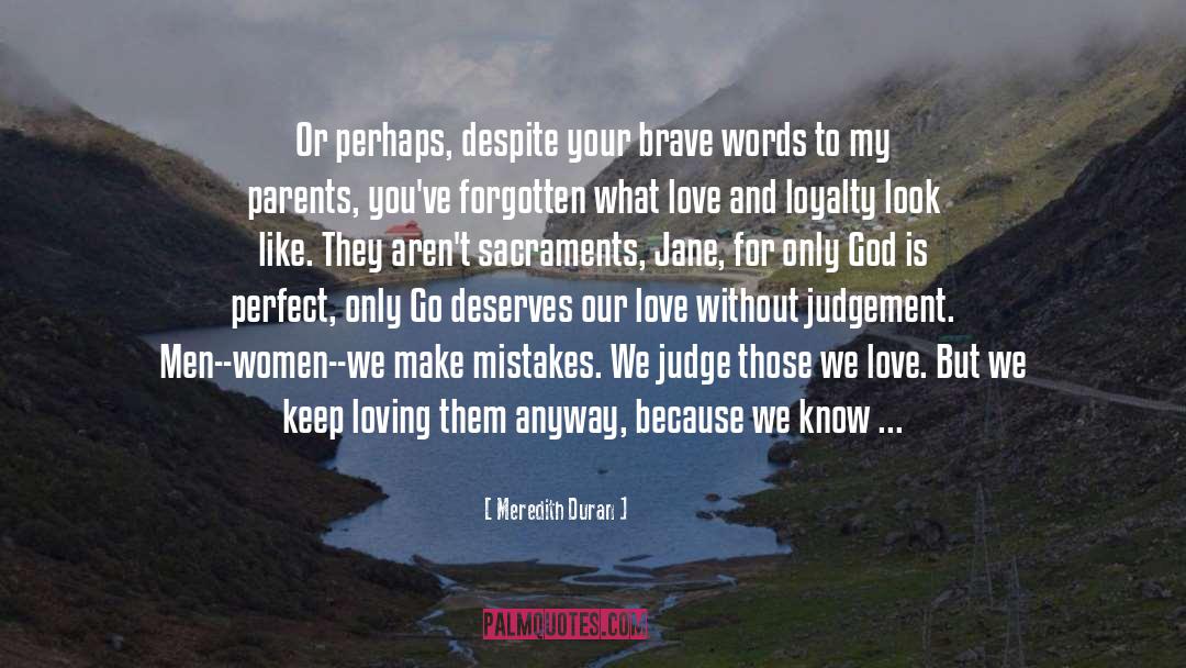 Words Judgement Nucleus quotes by Meredith Duran