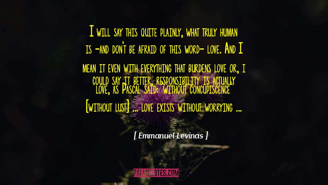 Words Love quotes by Emmanuel Levinas