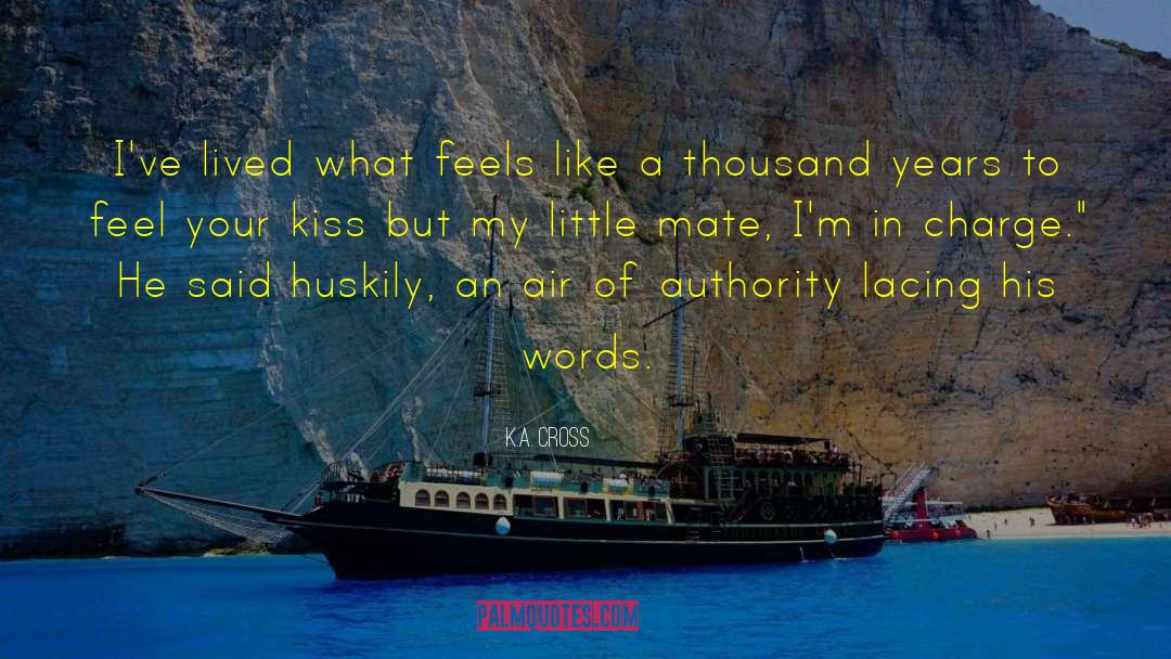 Words Love quotes by K.A. Cross