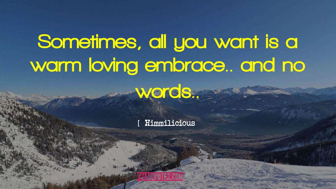 Words Love quotes by Himmilicious