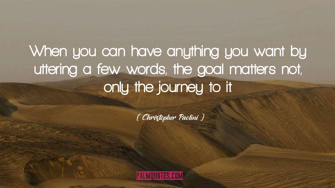 Words Matter quotes by Christopher Paolini