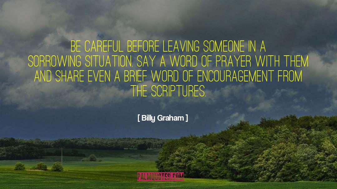 Words Of Encouragement quotes by Billy Graham