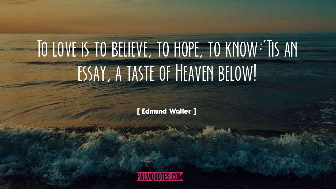 Words Of Hope quotes by Edmund Waller