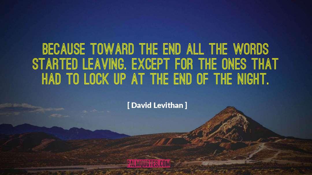 Words Of Inspiration quotes by David Levithan
