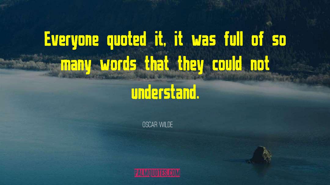 Words Of Kindness quotes by Oscar Wilde