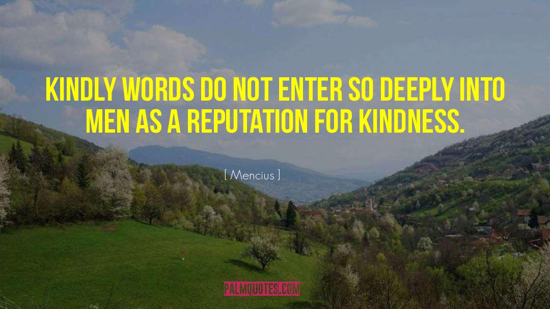Words Of Kindness quotes by Mencius
