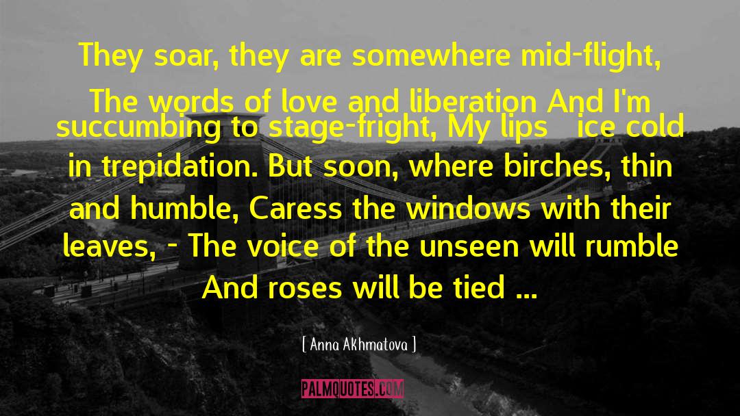 Words Of Love quotes by Anna Akhmatova