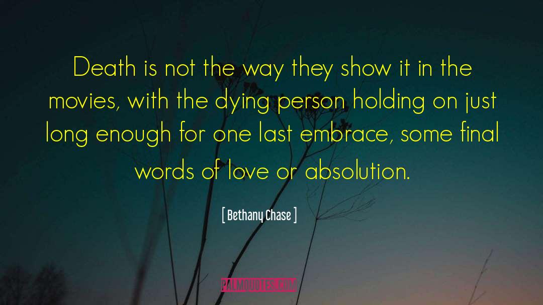 Words Of Love quotes by Bethany Chase