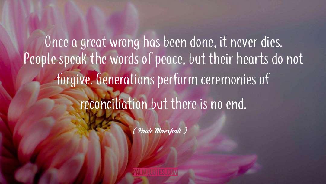 Words Of Peace quotes by Paule Marshall