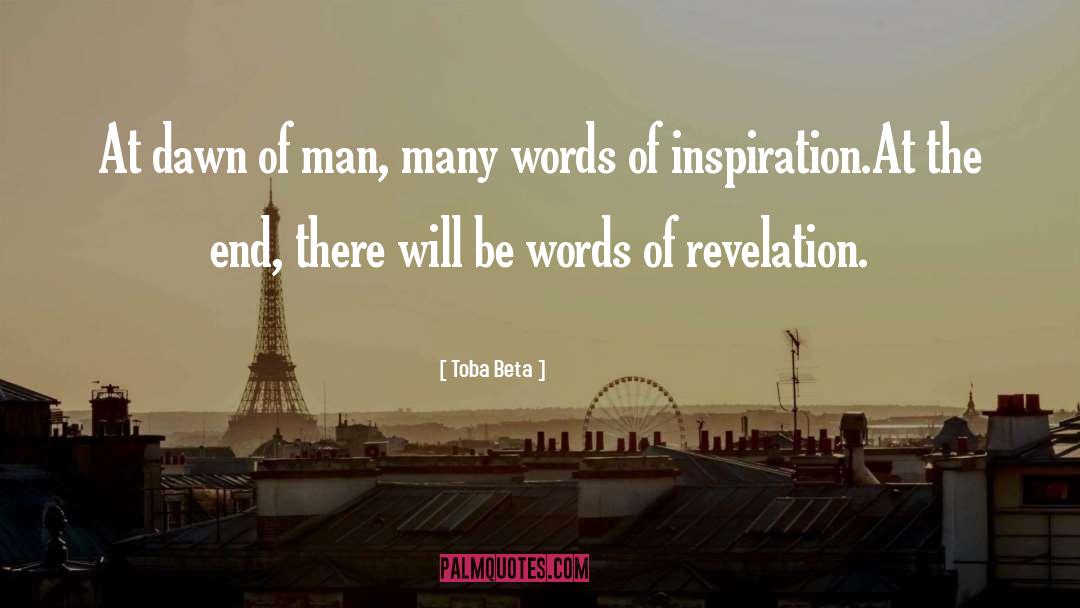 Words Of Revelation quotes by Toba Beta