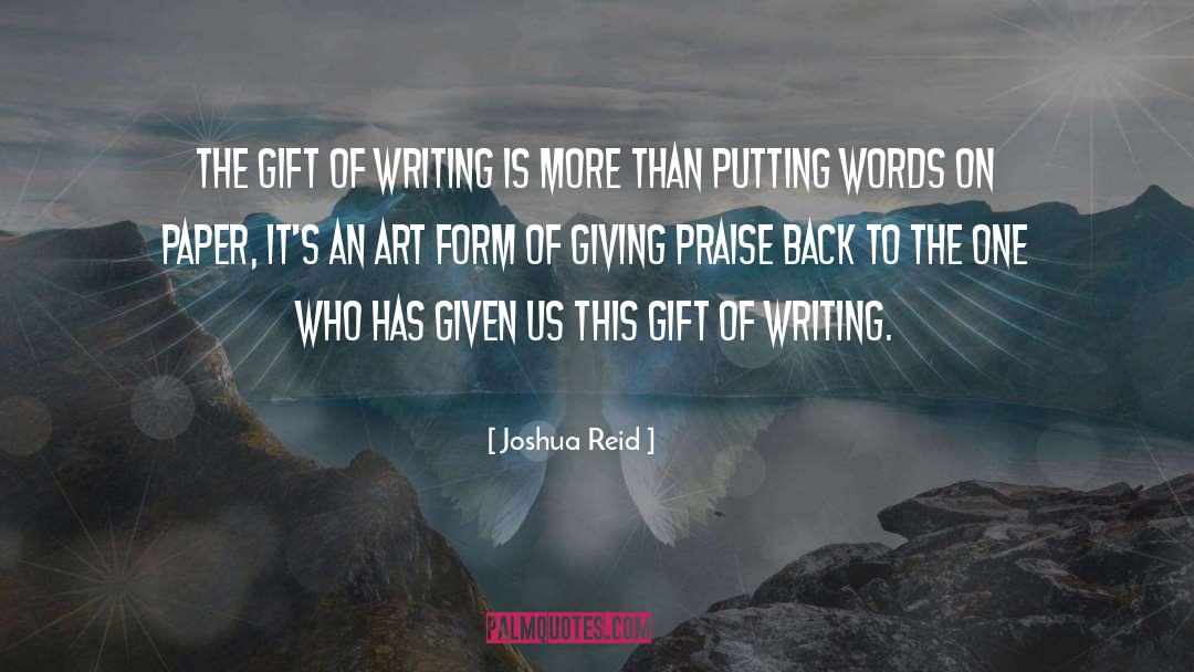 Words On Paper quotes by Joshua Reid