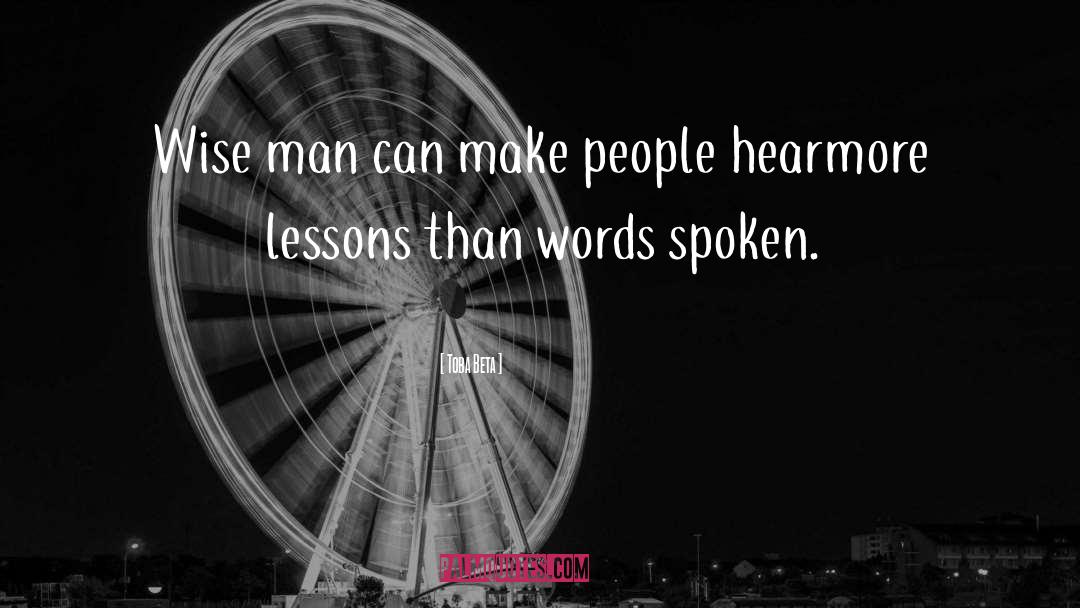 Words Spoken quotes by Toba Beta