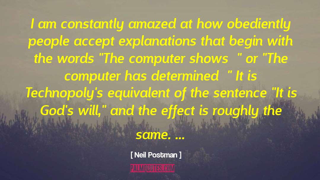 Words That Begin With Ej quotes by Neil Postman