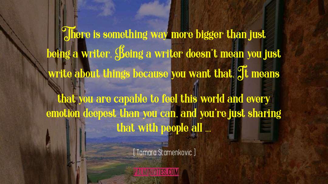 Words To Inspire You quotes by Tamara Stamenkovic