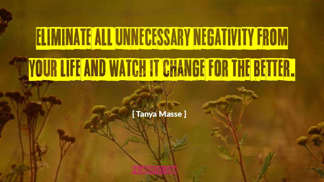 Words To Live By quotes by Tanya Masse