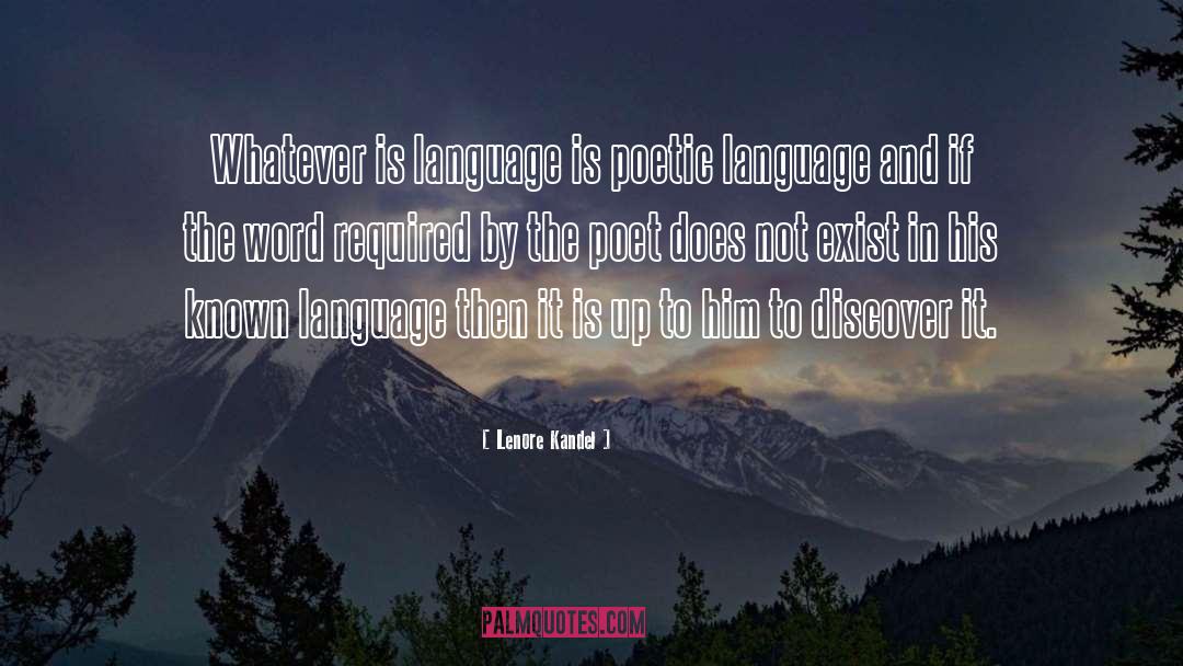 Words To The Wise quotes by Lenore Kandel