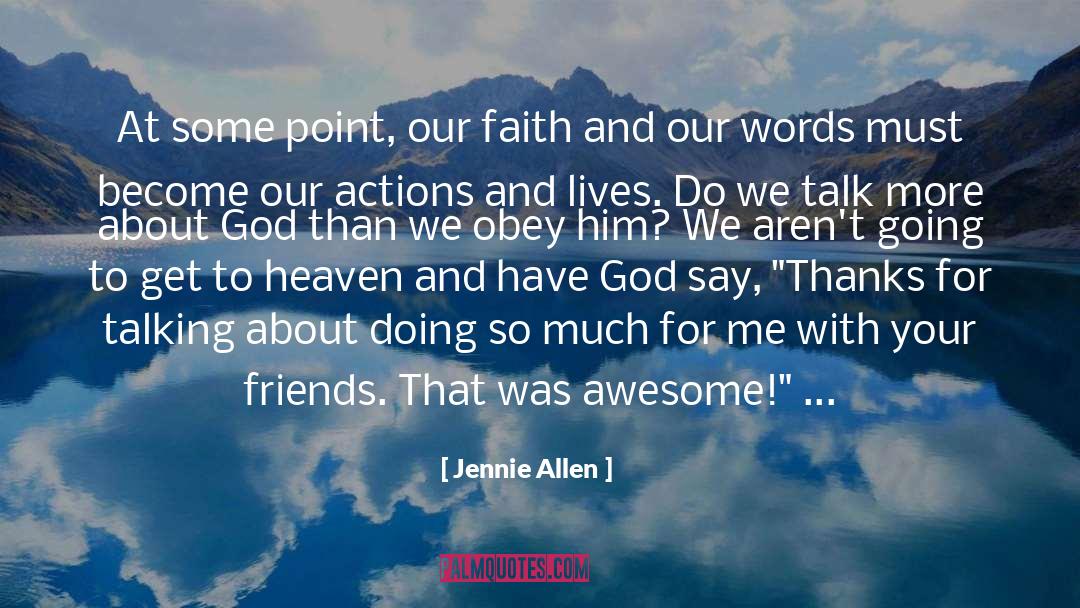 Words Unspoken quotes by Jennie Allen
