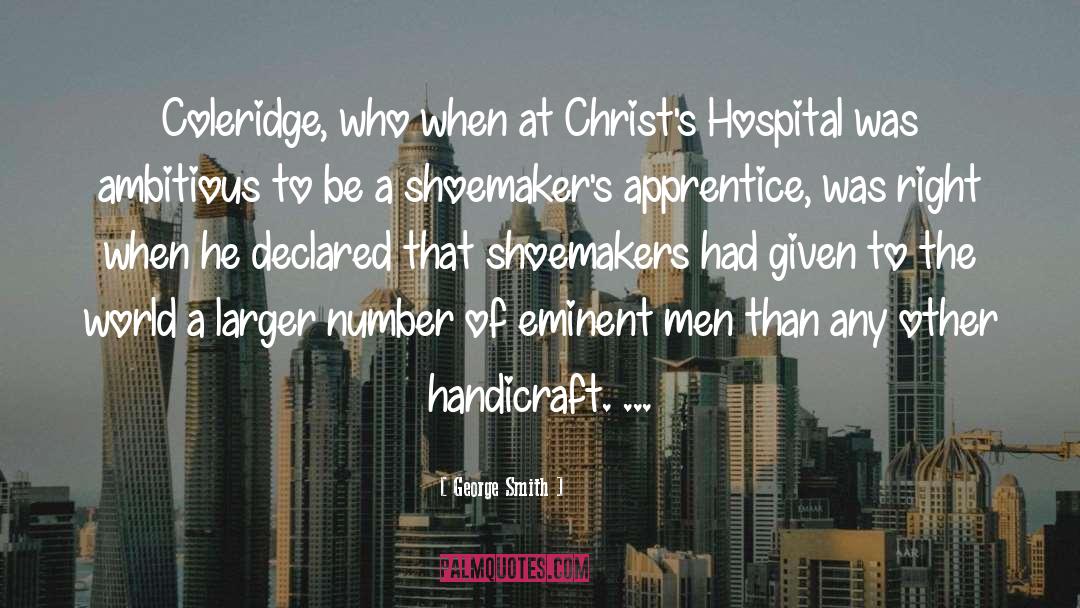 Wordsmith Apprentice quotes by George Smith