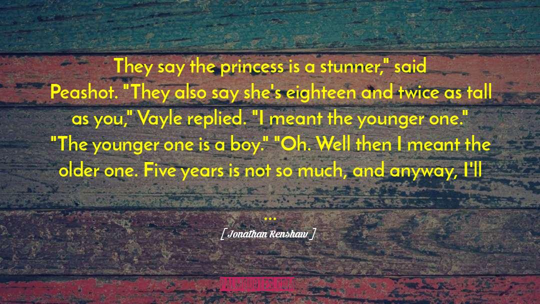 Wordsmith Apprentice quotes by Jonathan Renshaw