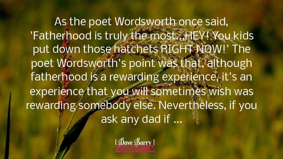 Wordsworths Tintern quotes by Dave Barry