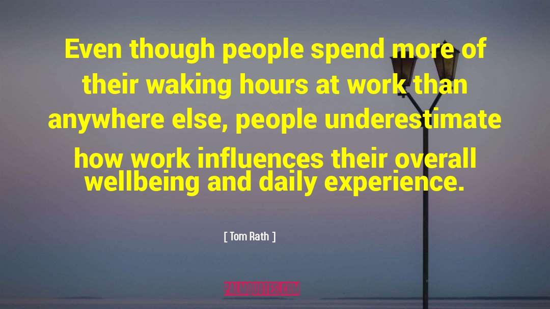 Work And Money quotes by Tom Rath