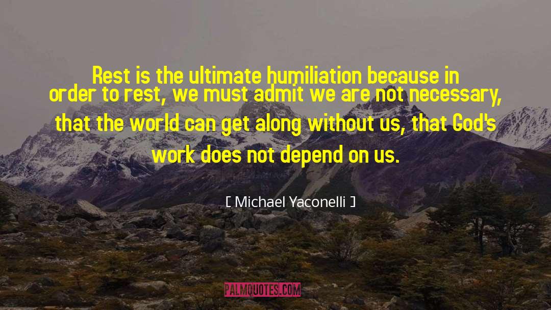 Work Culture quotes by Michael Yaconelli