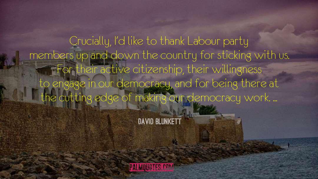 Work Democracy quotes by David Blunkett