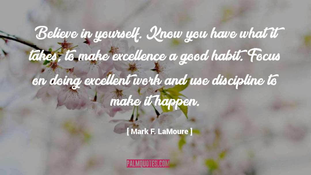 Work Effort quotes by Mark F. LaMoure