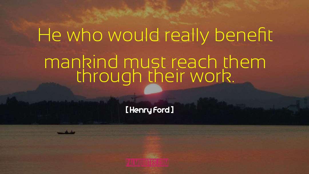 Work Effort quotes by Henry Ford
