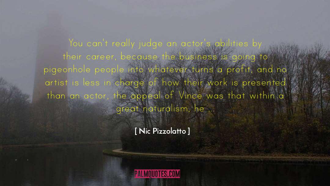 Work Ethics quotes by Nic Pizzolatto