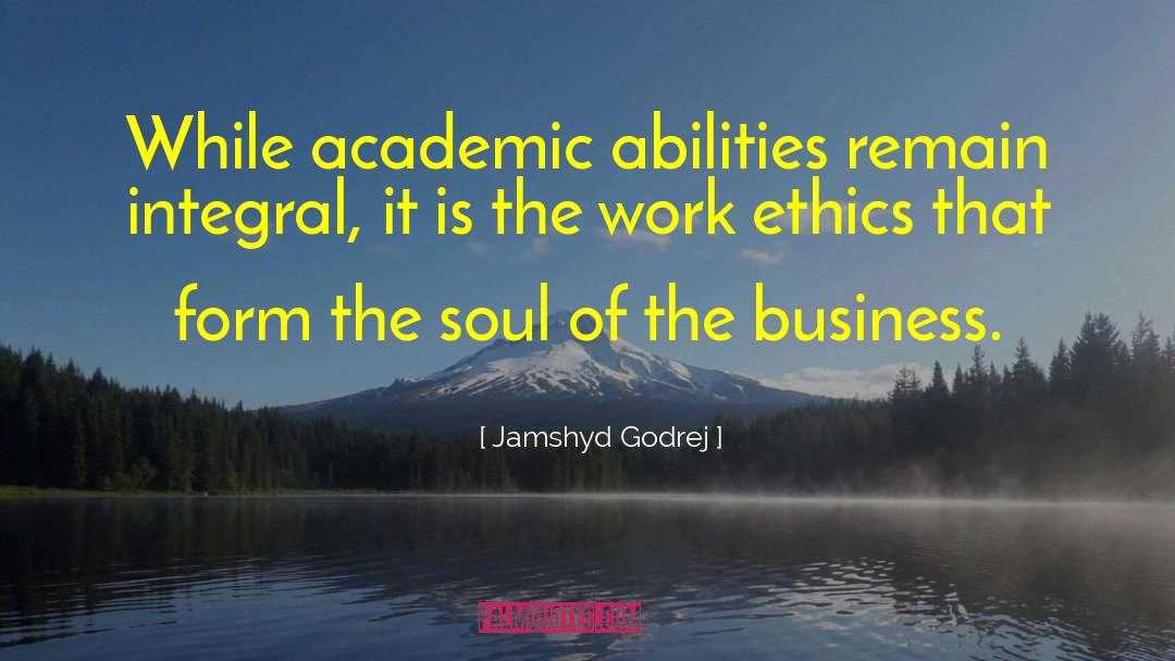 Work Ethics quotes by Jamshyd Godrej