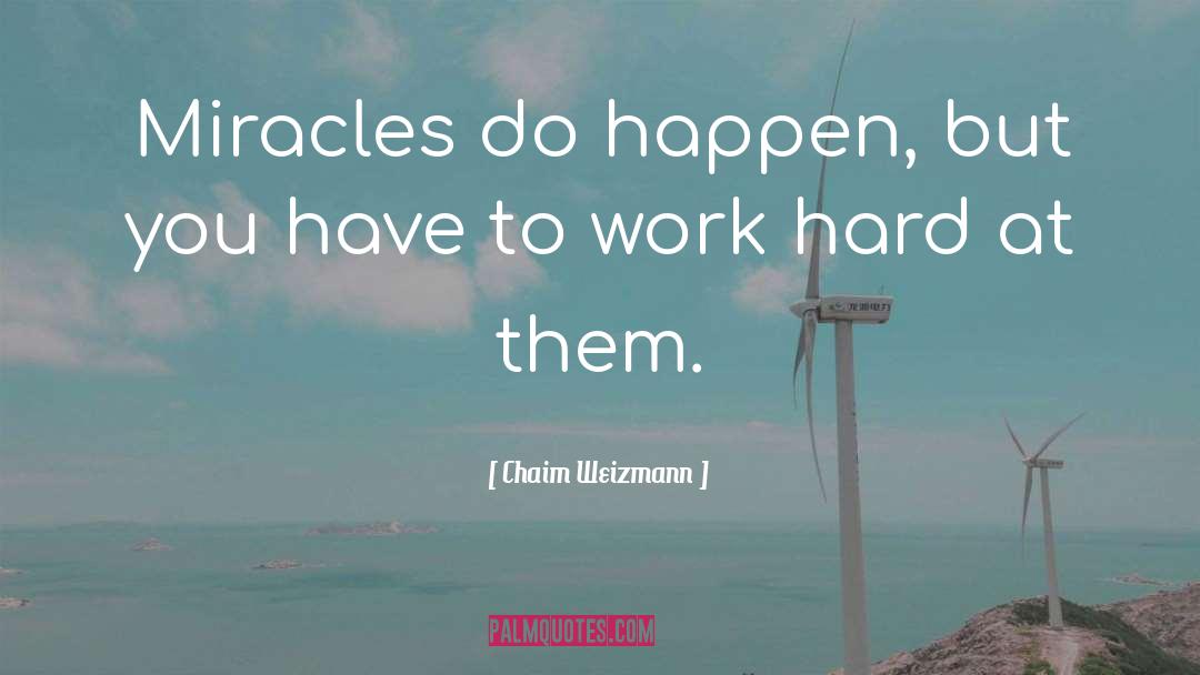 Work Ethics quotes by Chaim Weizmann
