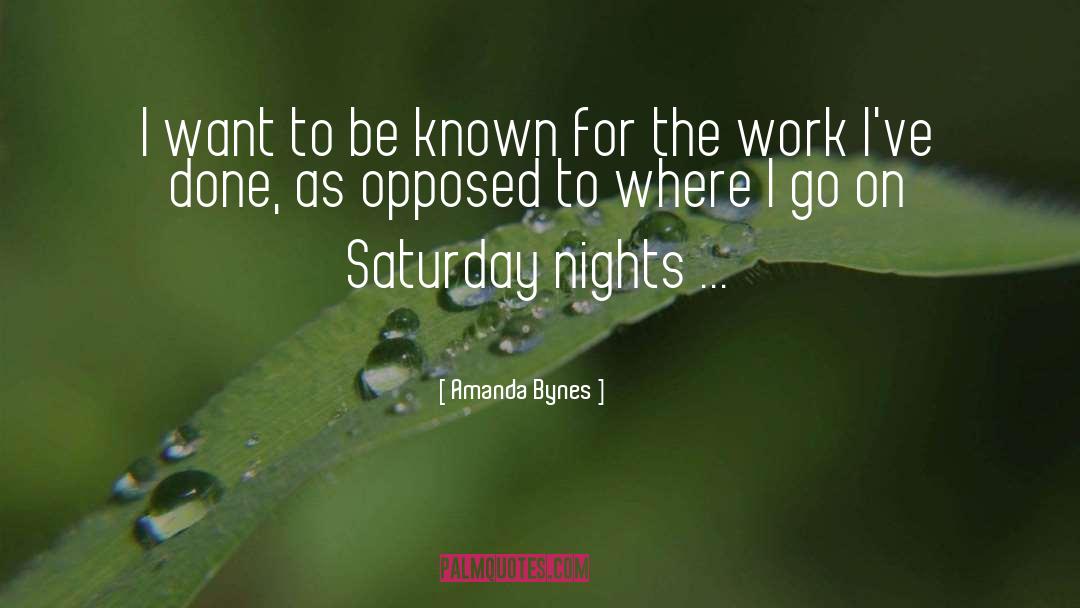 Work Ethics quotes by Amanda Bynes