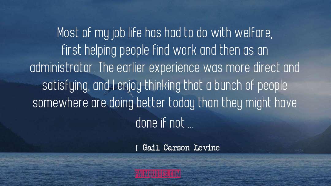 Work Experience quotes by Gail Carson Levine