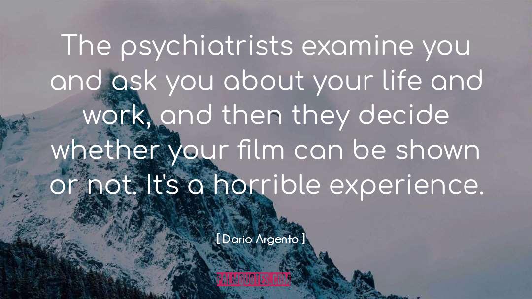 Work Experience quotes by Dario Argento