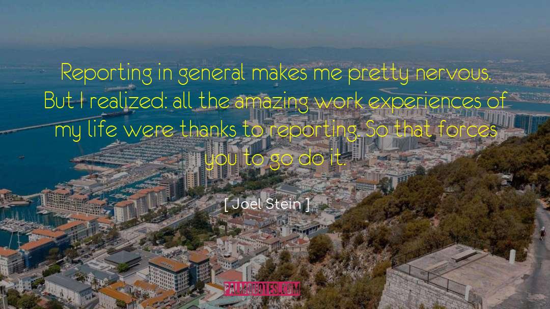 Work Experience quotes by Joel Stein