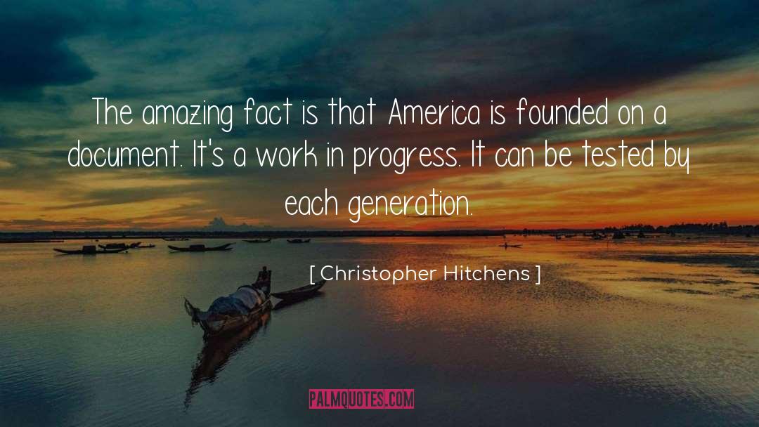 Work In Progress quotes by Christopher Hitchens