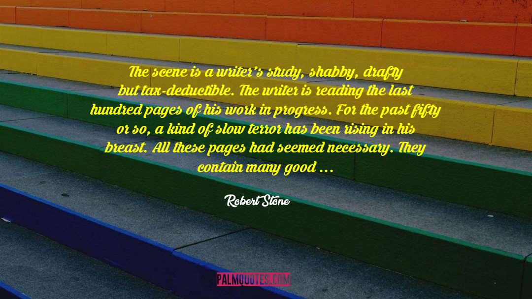 Work In Progress quotes by Robert Stone