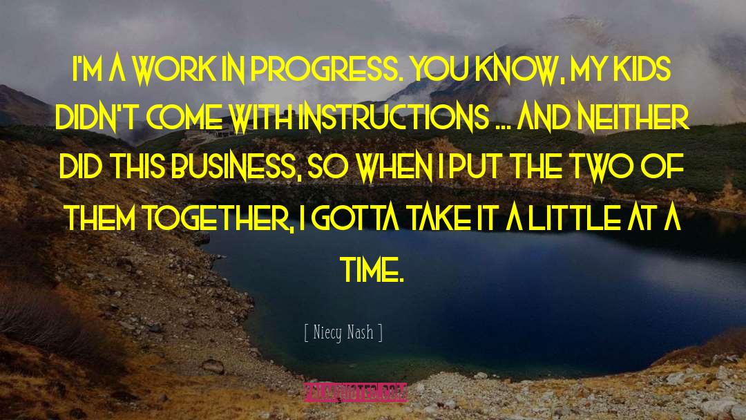 Work In Progress quotes by Niecy Nash