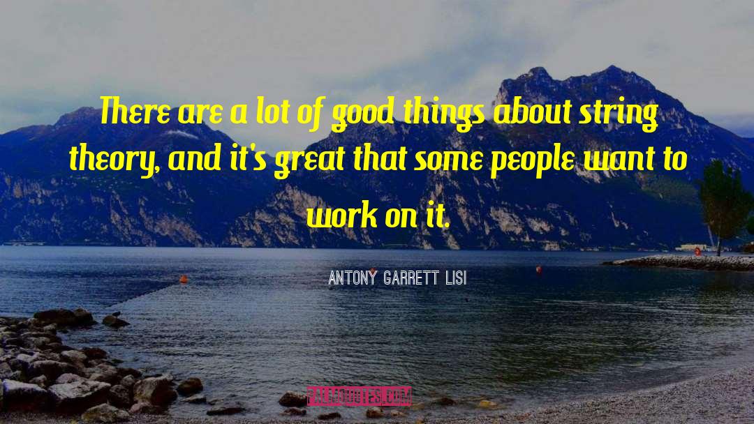 Work On It quotes by Antony Garrett Lisi