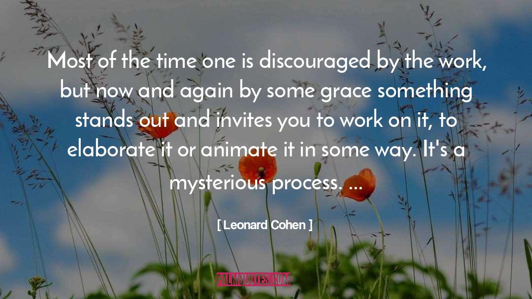 Work On It quotes by Leonard Cohen