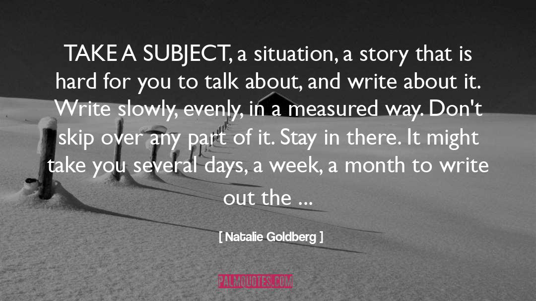 Work On It quotes by Natalie Goldberg