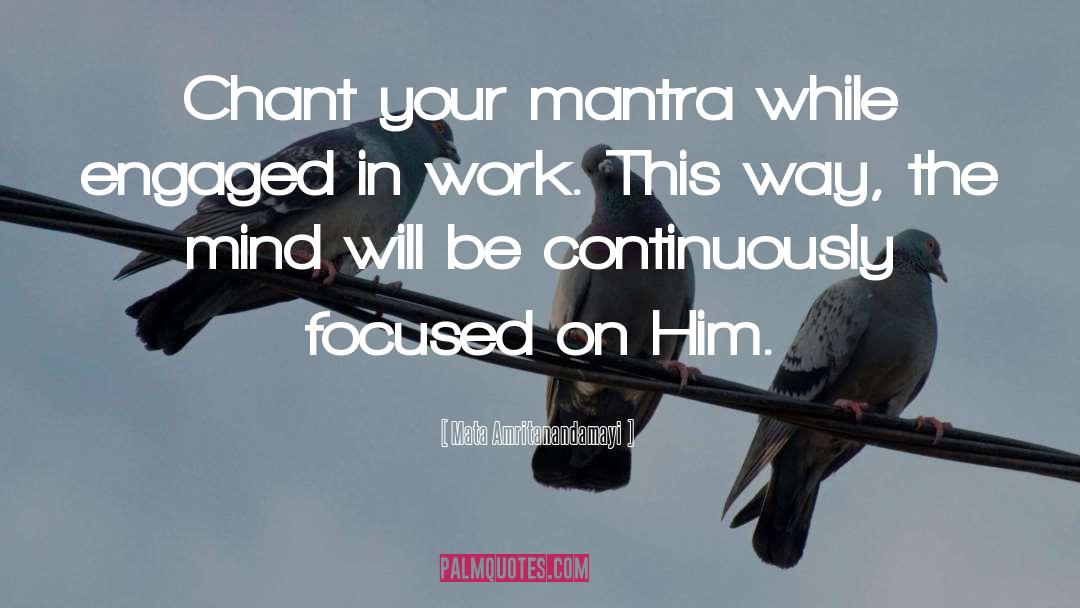 Work On Your Strengths quotes by Mata Amritanandamayi