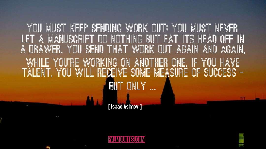 Work Out quotes by Isaac Asimov