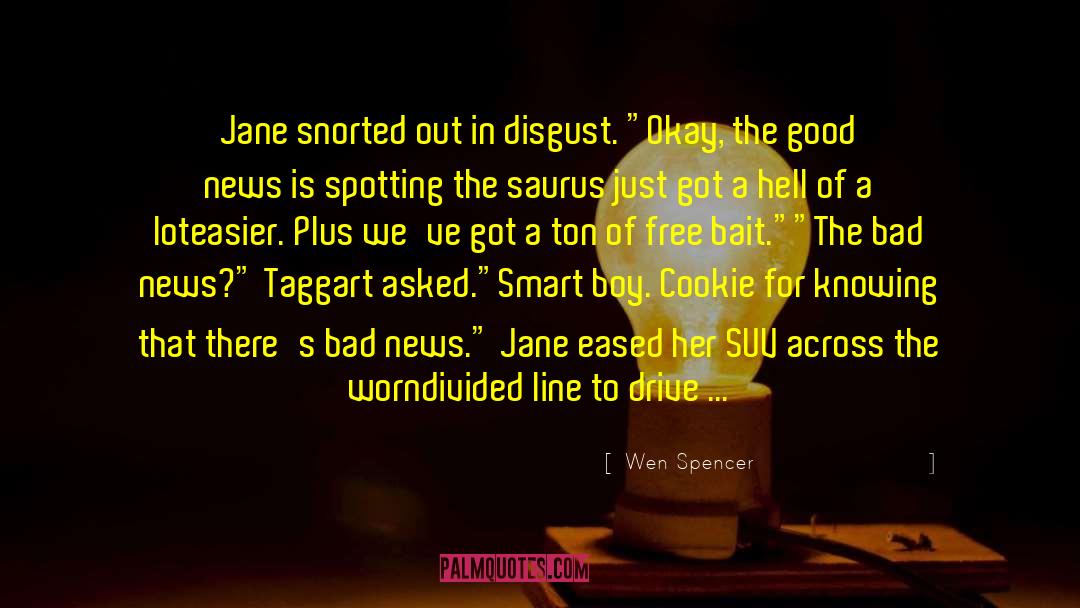 Work Related quotes by Wen Spencer