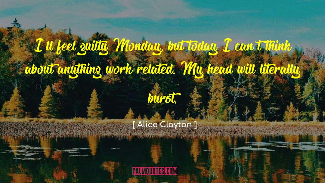 Work Related quotes by Alice Clayton
